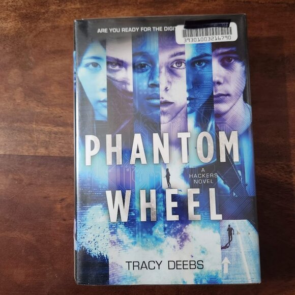 Phantom Wheel By Tracy Deebs Hardcover Book Chapter Books Young Adult Literature - Picture 1 of 16
